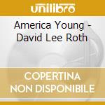 America Young - David Lee Roth cd