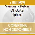 Various - Return Of Guitar Lightnin cd