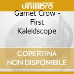 Garnet Crow - First Kaleidscope cd