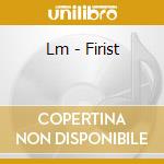 Lm - Firist cd