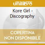 Kore Girl - Discography cd