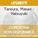 Taneura, Masao - Hatsuyuki cd