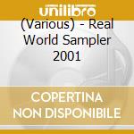 (Various) - Real World Sampler 2001 cd