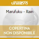 Marufuku - Rain cd