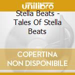 Stella Beats - Tales Of Stella Beats cd
