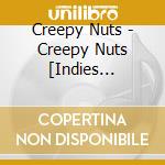 Creepy Nuts - Creepy Nuts [Indies Complete] cd