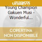 Young Champion Gakuen Musi - Wonderful Color cd