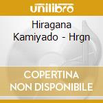 Hiragana Kamiyado - Hrgn cd