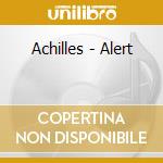 Achilles - Alert cd