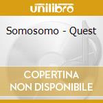 Somosomo - Quest cd