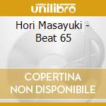 Hori Masayuki - Beat 65 cd