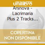 Arsnova - Lacrimaria Plus 2 Tracks (2025 Edition) cd