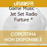 Game Music - Jet Set Radio Furture * cd musicale di Game Music