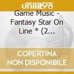 Game Music - Fantasy Star On Line * (2 Cd) cd