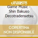 Game Music - Shin Bakuso Decotradensetsu cd