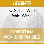O.S.T. - Wild Wild West cd musicale