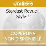 Stardust Revue - Style * cd