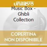 Music Box - Ghibli Collection cd musicale di Music Box