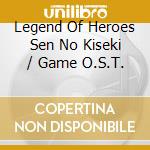 Legend Of Heroes Sen No Kiseki / Game O.S.T. cd
