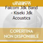 Falcom Jdk Band - Kiseki Jdk Acoustics cd