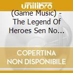 (Game Music) - The Legend Of Heroes Sen No Kiseki 3 Original Soundtrack Jougekan Kanzen (4 Cd) cd