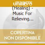 (Healing) - Music For Relieving Stress 2 Isotonic Sound Best Selection cd