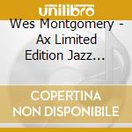 Wes Montgomery - Ax Limited Edition Jazz Series cd