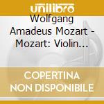 Wolfgang Amadeus Mozart - Mozart: Violin Concerto No. 3 cd