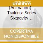 (Animation) - Tsukiuta.Series Sixgravity Best Album[Kurotsuki] cd