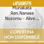 Munakata Ren.Nanase Nozomu - Alive [X Lied]Vol.4 Ren.Nozomui&Mamoru cd