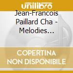 Jean-Francois Paillard Cha - Melodies Japonaises cd
