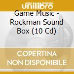 Game Music - Rockman Sound Box (10 Cd) cd musicale di Game Music