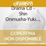Drama Cd - Shin Onimusha-Yuki Hideyasu Jigoku cd