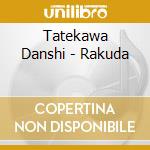 Tatekawa Danshi - Rakuda cd