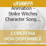Animation - Strike Witches Character Song Collec cd
