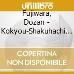 Fujiwara, Dozan - Kokyou-Shakuhachi De Kiku Nihon No Shiki cd