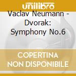 Vaclav Neumann - Dvorak: Symphony No.6 cd musicale