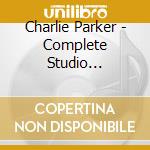 Charlie Parker - Complete Studio Recordings On Savo 2 Years Vol. 2 cd musicale