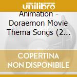 Animation - Doraemon Movie Thema Songs (2 Cd) cd