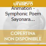 Animation - Symphonic Poem Sayonara Galaxy Ex   -Andromeda Shuuchakueki- (2 Cd) cd