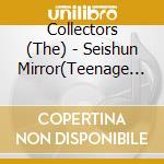 Collectors (The) - Seishun Mirror(Teenage Young Love) cd