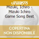 Mizuki, Ichiro - Mizuki Ichiro Game Song Best cd