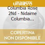 Columbia Rose 2Nd - Nidaime Columbia Rose/Chiekosho cd