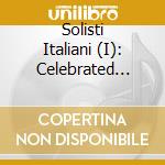 Solisti Italiani (I): Celebrated Baroque Pieces cd
