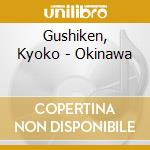 Gushiken, Kyoko - Okinawa cd