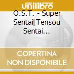 O.S.T. - Super Sentai[Tensou Sentai Goseiger  Vs Shinkenger Epic On Ginmaku]O cd