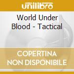 World Under Blood - Tactical cd