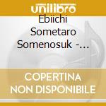 Ebiichi Sometaro Somenosuk - Rakugo Yose Hayashi Shu cd