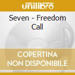 Seven - Freedom Call cd