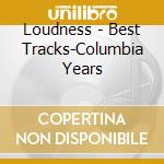Loudness - Best Tracks-Columbia Years cd